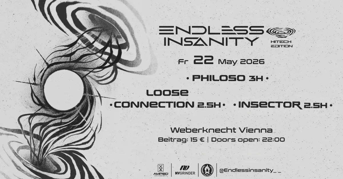 endless insanity part ii • philoso, loose connection, insector