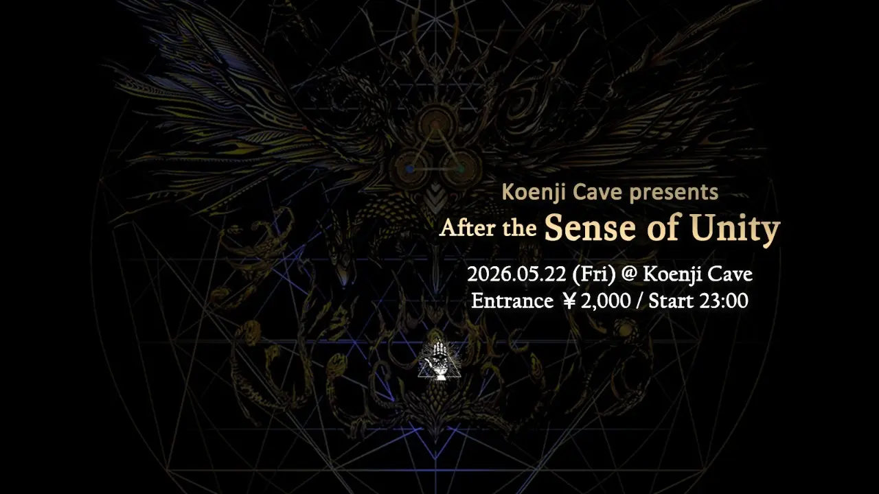 koenji cave presents - after the sense of unity 002