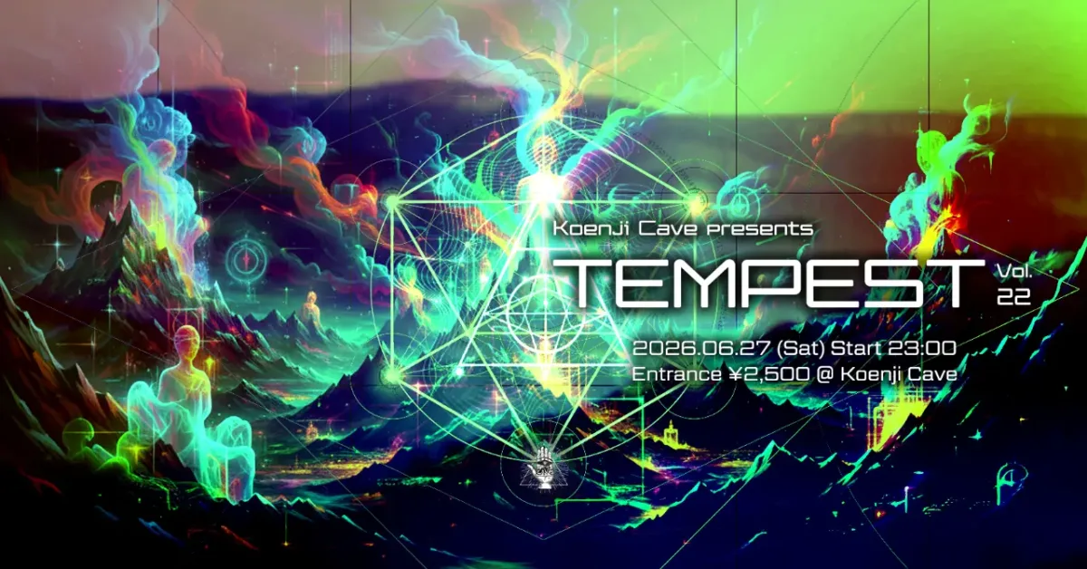 koenji cave presents ∴ tempest ∴ vol. 20