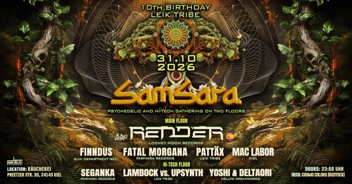 leik tribe presents: samsara