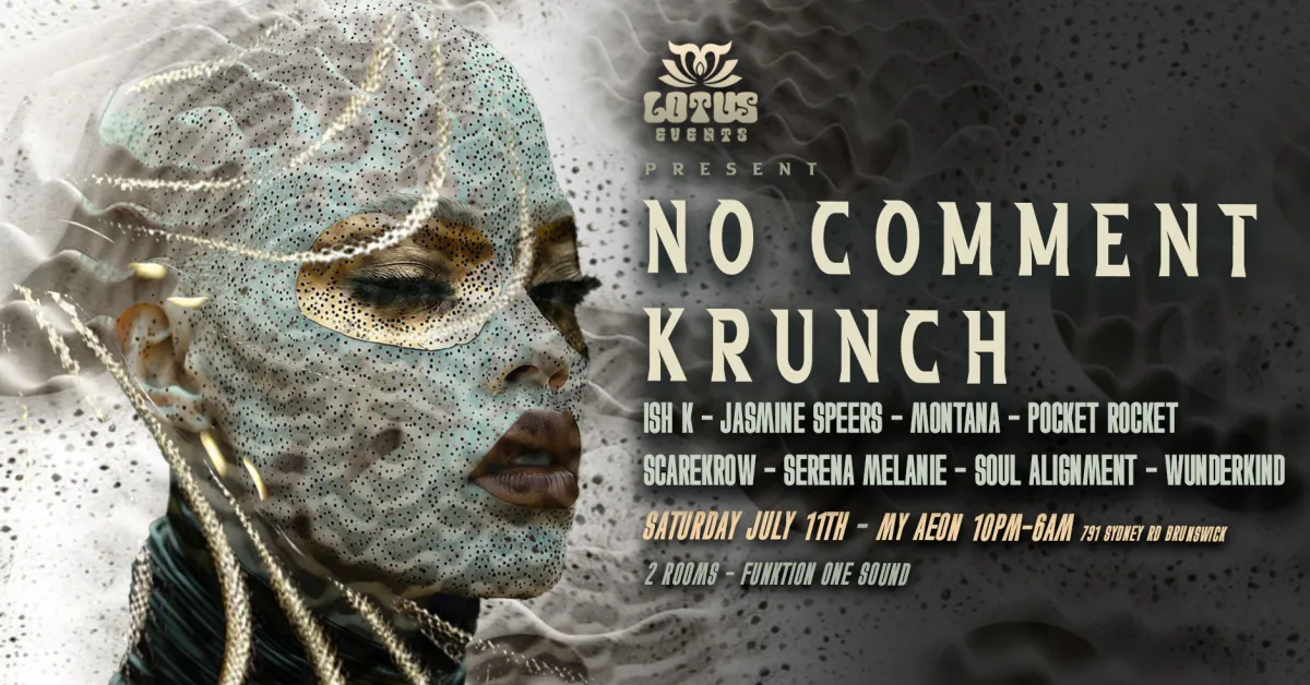 lotus - no comment x krunch