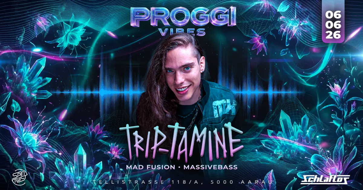 proggi vibes mit triptamine