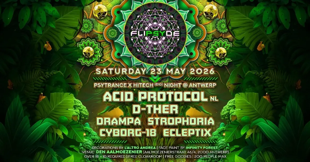 the flipsyde - psytrance x hitech night @ antwerp